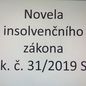 Vzdělávací seminář - Novela insolvenčního zákona Vzdělávací seminář - Novela insolvenčního zákona